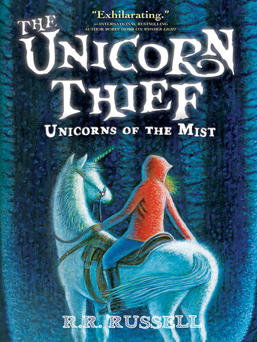 Title details for The Unicorn Thief by R. R. Russell - Wait list
